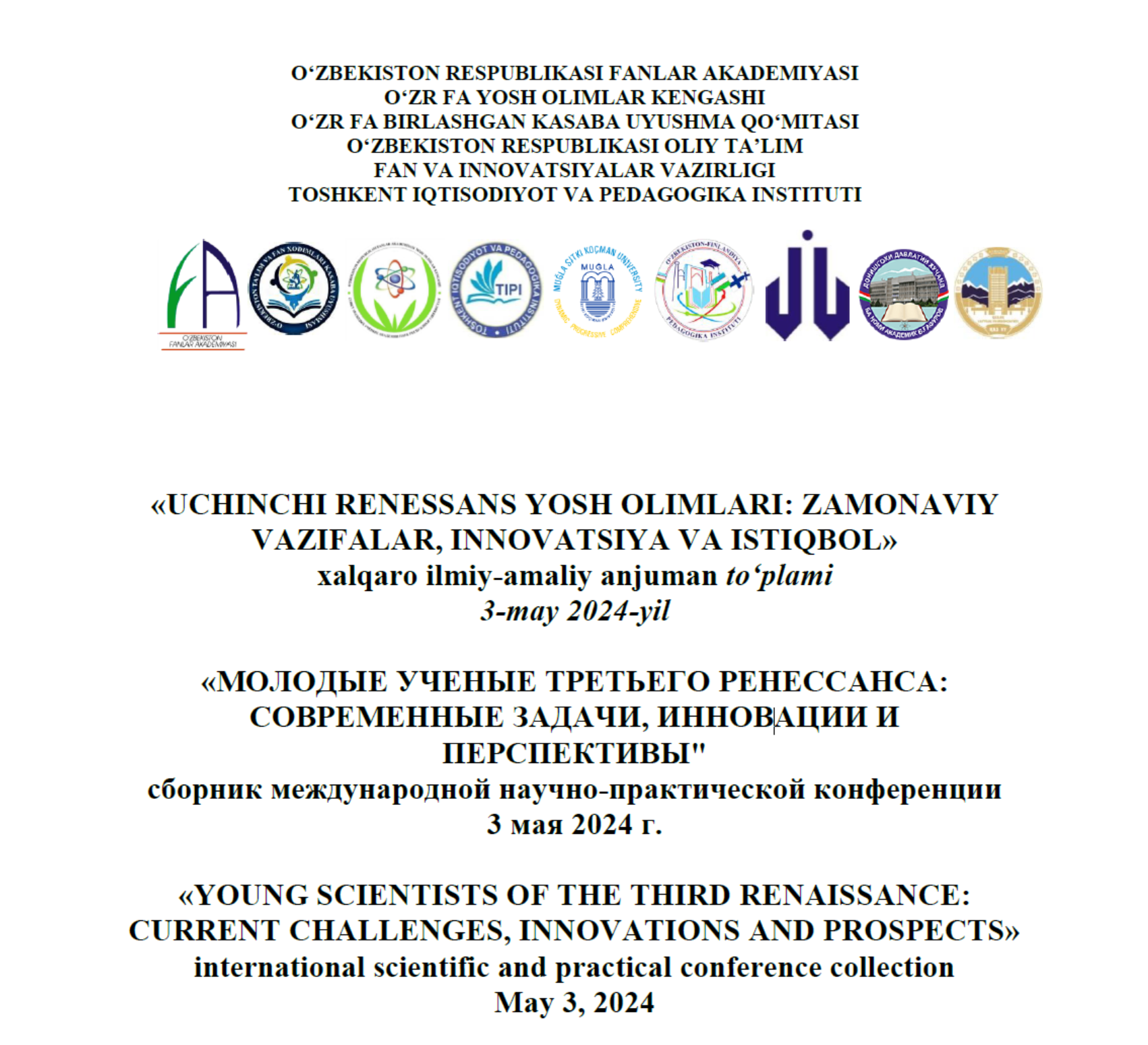 UCHINCHI RENESSANS YOSH OLIMLARI: ZAMONAVIY VAZIFALAR, INNOVATSIYA VA ISTIQBOL» xalqaro ilmiy-amaliy anjumani
